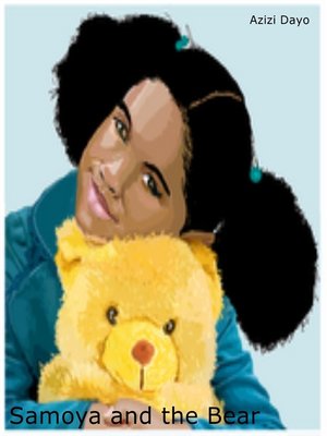 cover image of Samoya and the Bear